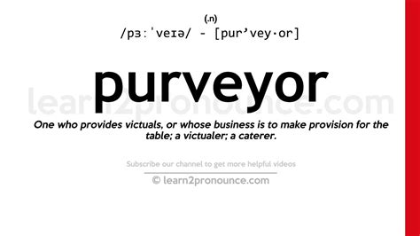 purveyor meaning.